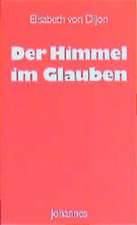 Der Himmel im Glauben