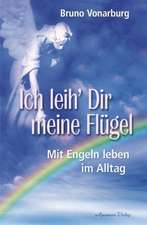 Ich leih´ Dir meine Flügel