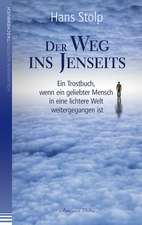 Der Weg ins Jenseits