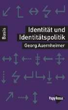 Identität und Identitätspolitik