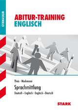 Abitur-Training - Englisch Sprachmittlung