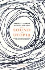 The Sound of Utopia