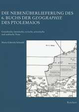 Die Nebenuberlieferung Des 6. Buchs Der Geographie Des Ptolemaios