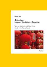 Chinesisch. Lesen - Verstehen - Sprechen. Grund- Und Aufbauwortschatz