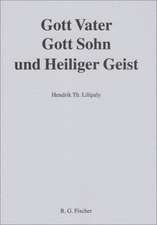 Gott Vater, Gott Sohn und Heiliger Geist