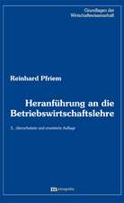 Heranführung an die Betriebswirtschaftslehre