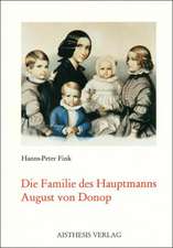 Die Familie des Hauptmanns August von Donop