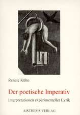 Der poetische Imperativ