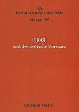 Jahrbuch Forum Vormärz Forschung Bd 3/1997. 1848 und der deutsche Vormärz