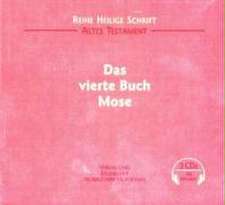 Das vierte Buch Mose