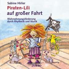 Piraten-Lili auf großer Fahrt. CD