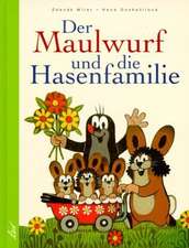 Der Maulwurf und die Hasenfamilie