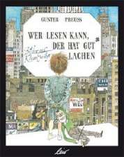 Wer lesen kann, der hat gut lachen