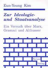 Zur Ideologie- und Staatsanalyse