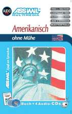 Assimil. Amerikanisch ohne Mühe. Multimedia-Classic. Lehrbuch und 4 Audio-CDs