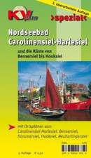 Nordseebad Carolinensiel-Harlesiel und die Küste von Bensersiel bis Hooksiel