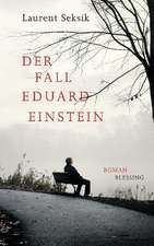 Der Fall Eduard Einstein