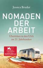 Nomaden der Arbeit - Die Buchvorlage für den Oscar-prämierten Film »Nomadland«