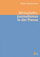 Wirtschaftsjournalismus in der Presse