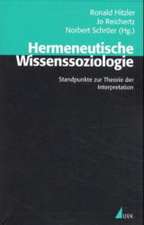 Hermeneutische Wissenssoziologie