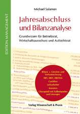 Jahresabschluss und Bilanzanalyse.