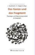 Das Ganze und das Fragment