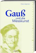 Gauß und die Messkunst