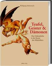 Teufel, Geister und Dämonen