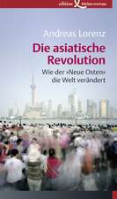 Die asiatische Revolution