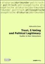 Trust, E-Voting and Political Legitimacy