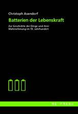 Batterien der Lebenskraft