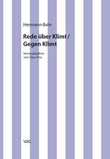 Kritische Schriften in Einzelausgaben / Rede über Klimt /Gegen Klimt