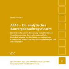 ABAS - Ein analytisches Bauvergabeauftragssystem