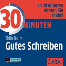 30 Minuten Gutes Schreiben