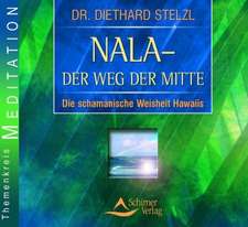 Nala - Der Weg der Mitte