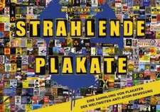 Strahlende Plakate