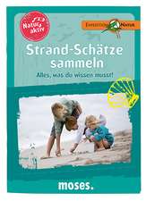 Oftring, B: Natur Aktiv - Strand-Schätze sammeln