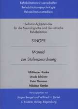 Selbständigkeits-Index für die neurologische und geriatrische Rehabilitation SINGER