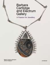 Barbara Cartlidge and Electrum Gallery