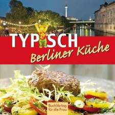 Typisch Berliner Küche