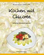 Kochen mit Chicorée