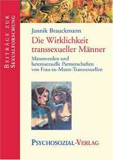 BRAUCKMANN: TRANSSEXUELLE MAENNER