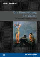 Die Entwicklung des Selbst