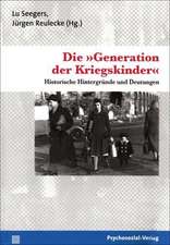 Die 'Generation der Kriegskinder'