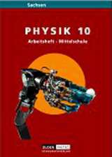 Link Physik 10. Schuljahr. Arbeitsheft Mittelschule Sachsen