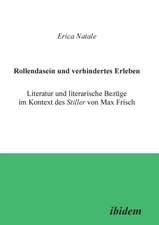 Natale, E: Rollendasein und verhindertes Erleben. Literatur