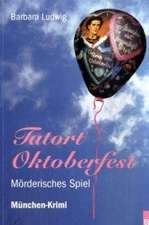 Tatort Oktoberfest