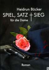 Spiel, Satz und Sieg für die Dame