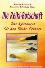 Die Reiki-Botschaft