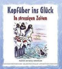 Kopfüber ins Glück